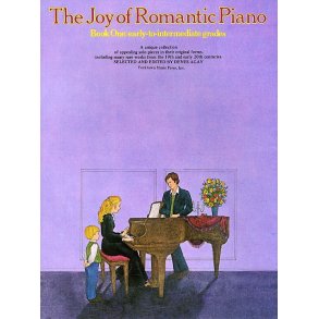 The Joy Of Romantic Piano - Book 1