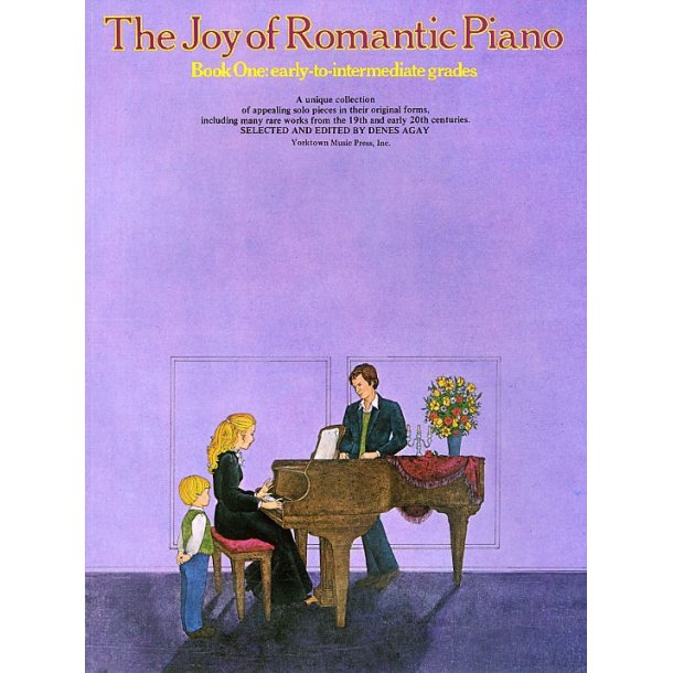 The Joy Of Romantic Piano - Book 1
