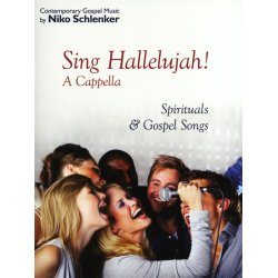Niko Schlenker: Sing Hallelujah! A Cappella - Spirituals & Gospel Songs