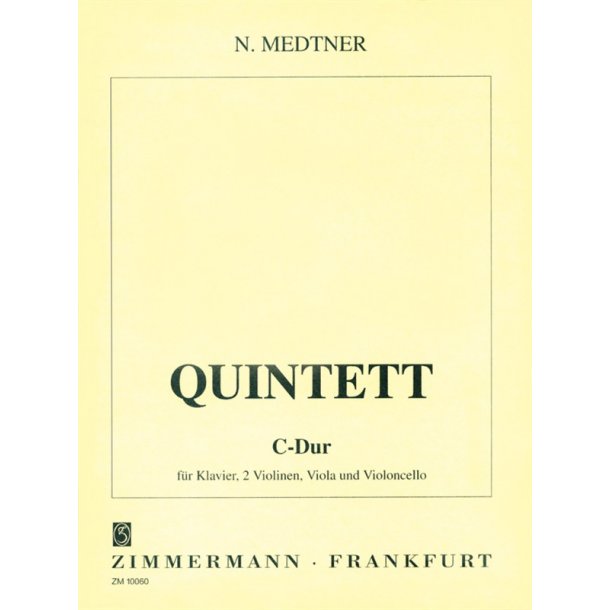 Nikolai Medtner: Piano Quintet In C