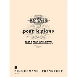 Mily Alexeyevich Balakirev: Sonata In B Flat Minor