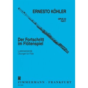 Ernesto Kohler: The Flautist's Progress Op.33 Book 1