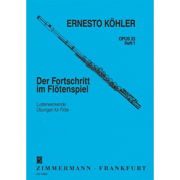 Ernesto Kohler: The Flautist's Progress Op.33 Book 1