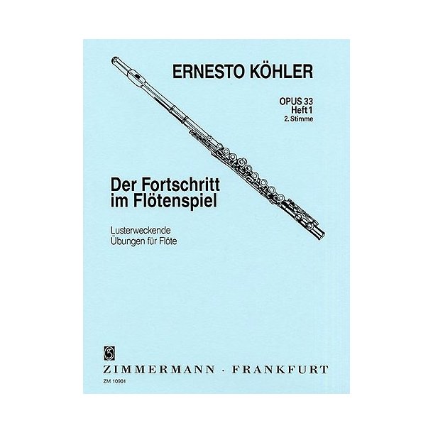 Ernesto Kohler: The Flautist's Progress Op.33 Book 1 (Flute 2 Part)