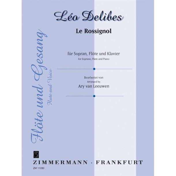Delibes: Le Rossignol
