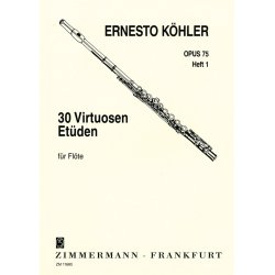 Ernesto Kohler: 30 Virtuoso Studies Op.75 For Flute - Book 1