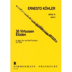 Ernesto Kohler: 30 Virtuoso Studies Op.75 For Flute - Book 2