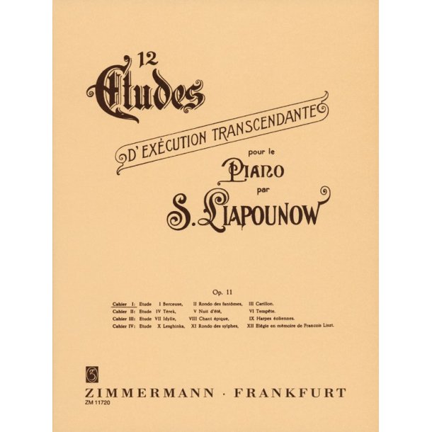 Sergei Liapunov: 12 Etudes Op.11 Nos.1-3