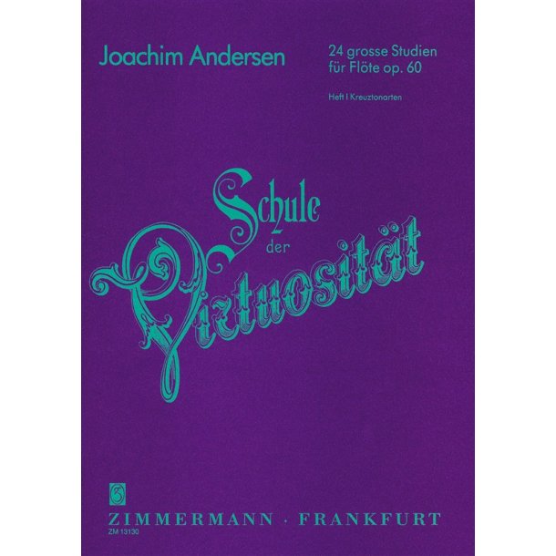 Andersen, J: School Of Virtuosity Op 60 Book 1