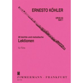 Ernesto Köhler: 20 Leichte Und Melodische Lektionen
