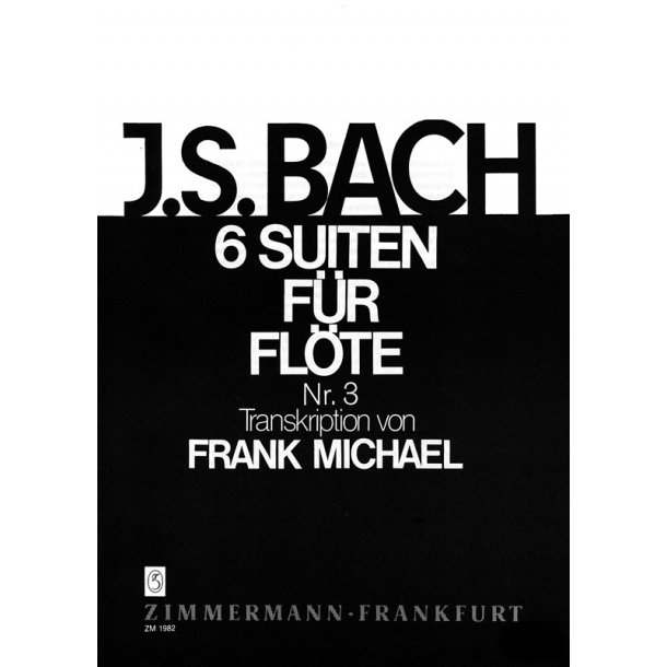 Bach, Js: Suite No 3 In C Major Bwv 1009