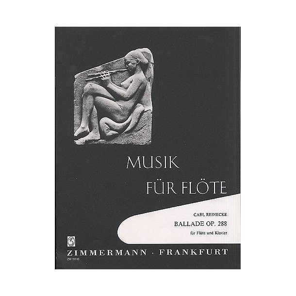 Carl Reinecke: Ballade Op.288