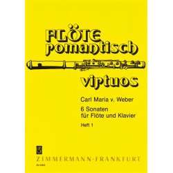 Carl Maria Von Weber: 6 Sonaten Fur Flote Und Klavier - Heft 1