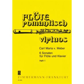 Carl Maria Von Weber: 6 Sonaten Fur Flote Und Klavier - Heft 1
