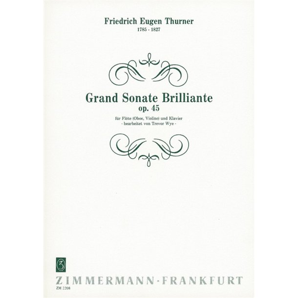 Thurner, F: Grande Sonata Brilliante Op 45
