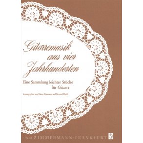 Gitarrenmusik Aus Vier Jahrhunderten