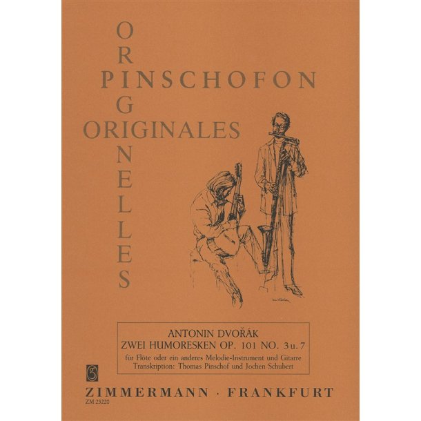 Antonin Dvorak: Zwei Humoresken Op.101
