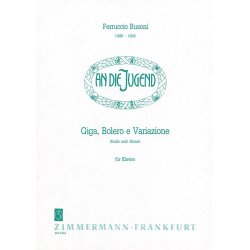 Busoni: Gigue, Bolero And Variations On Mozart Stuides
