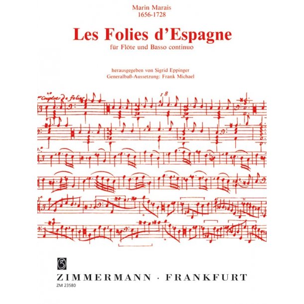 Marais: Les Follies D'espagne