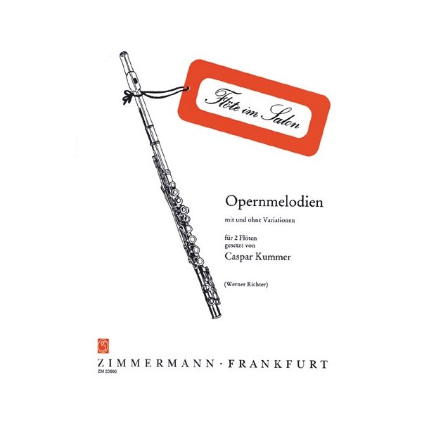 Opernmelodien Mit Und Ohne Variation