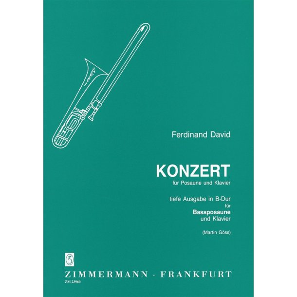 Ferdinand David: Concerto In B Flat (Bass Trombone)