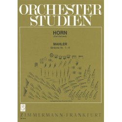 Orchestral Studies: Gustav Mahler - Symphonies 1-5 (Horn)