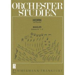 Orchestral Studies: Gustav Mahler - Symphonies 1-5 (Horn)