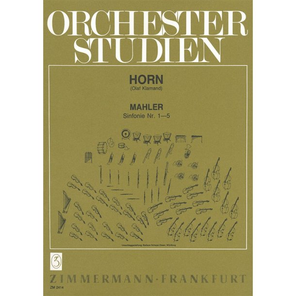 Orchestral Studies: Gustav Mahler - Symphonies 1-5 (Horn)