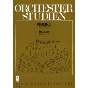 Gustav Mahler: Orchestral Studies For Violin