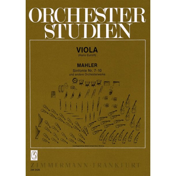 Mahler: Orchestral Studies: Symphonies 7-10