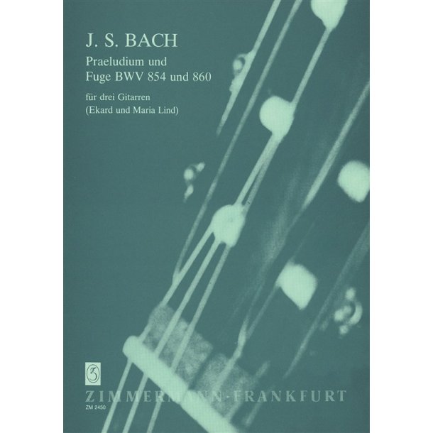Bach, Js: Prelude + Fugue Bwv 854/860