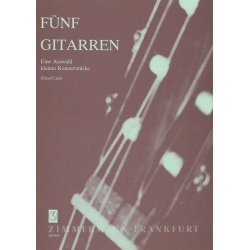 Fnf Gitarren. Leichte Stcke Fr Zusam