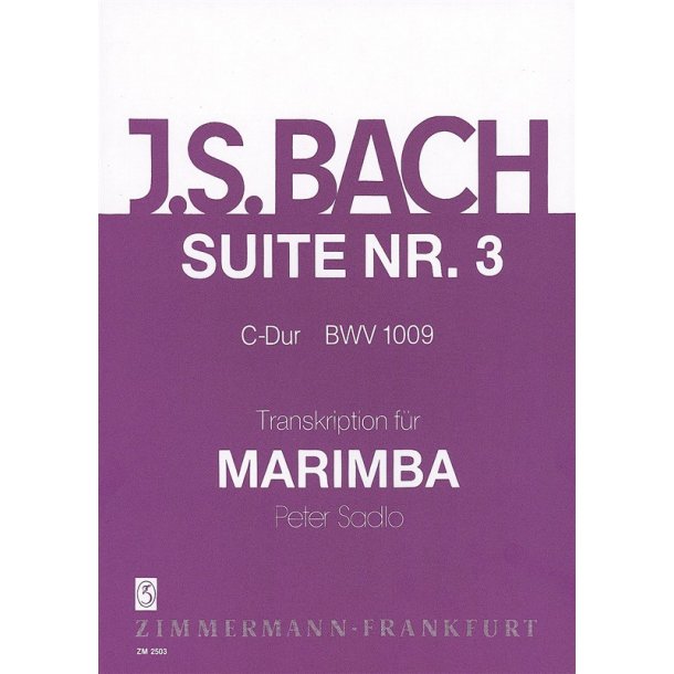 Bach, Js: Suite 3 Bwv 1009