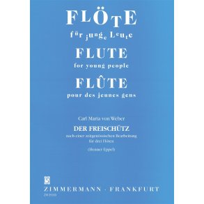 Weber, C M Von: Der Freischutz