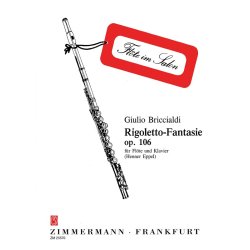 Giulio Briccialdi: Rigoletto Fantasy Op.106