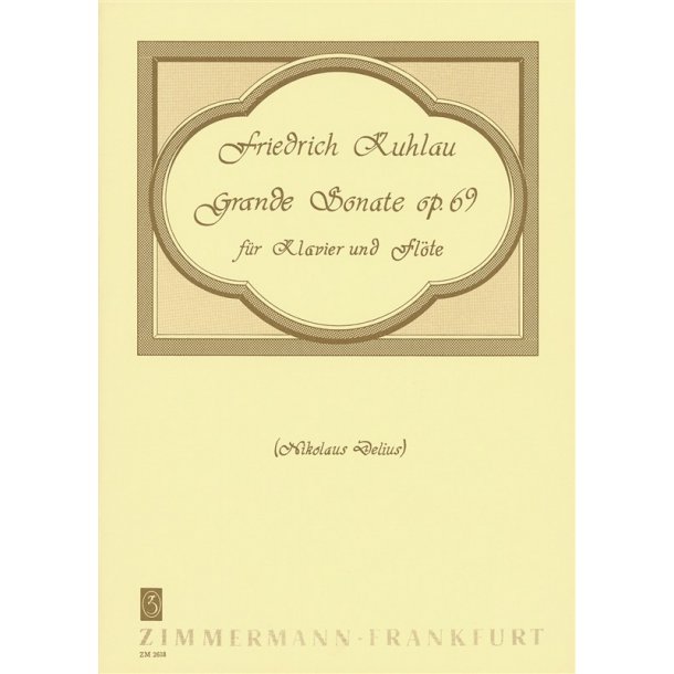 Kuhlau, F: Grand Sonata Op 69