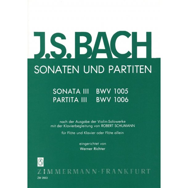 Bach, Js: Sonatas + Partitas Book 3 Bwv 1005 + 1006