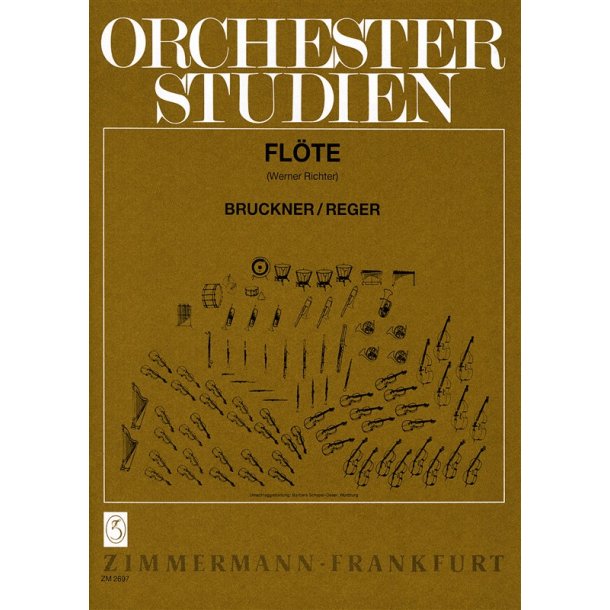 Orchestral Studies:burckner, Reger