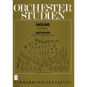 Beethoven: Orchestral Studies: Fidelio, Overtures, Orchestral Works