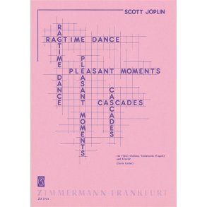Joplin, S: Ragtime Dance/Pleasant Moments/Cascades