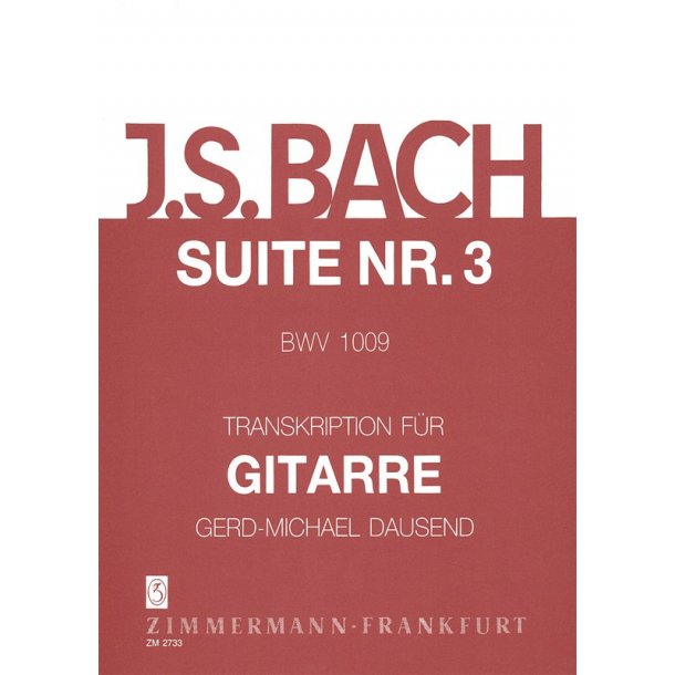 Bach, Js: Suite No 3 Bwv 1009