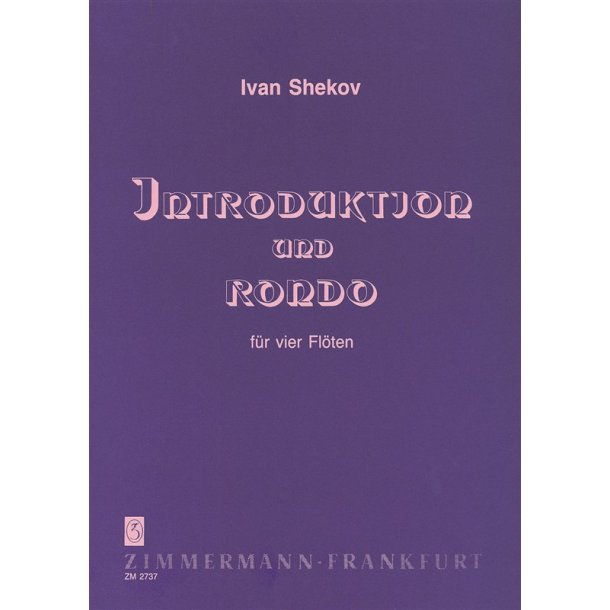 Shekov: Introduction And Rondo