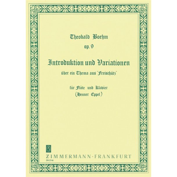 Bohm: Introduction And Variations Op 9