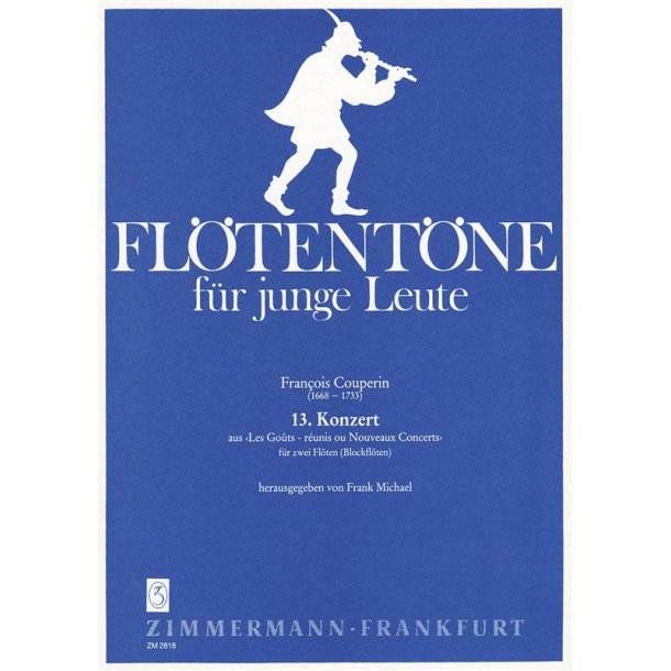 Couperin, F: Concerto From Les Gouts