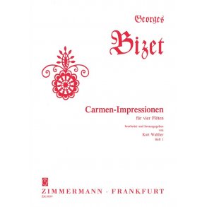 Bizet: Carmen Impressions Book 1