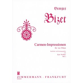 Bizet: Carmen Impressions Book 2