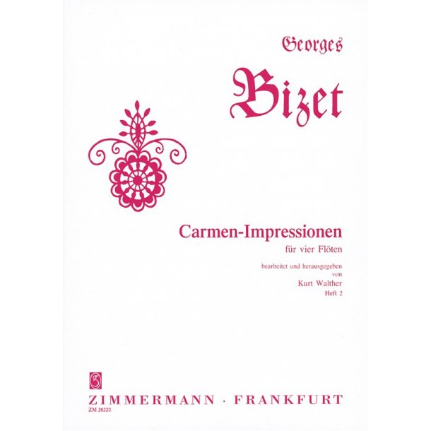Bizet: Carmen Impressions Book 2