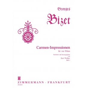 Bizet: Carmen Impressions Book 3