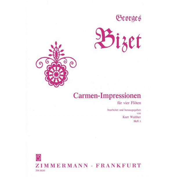 Bizet: Carmen Impressions Book 3