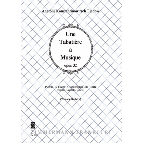 Liadov: Une Tabatiere Op 32